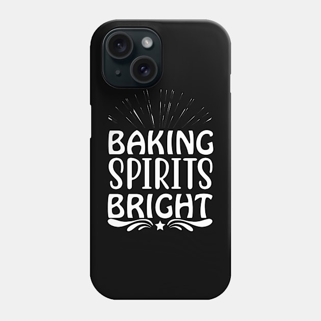 Baking Spirits Bright Phone Case by piksimp