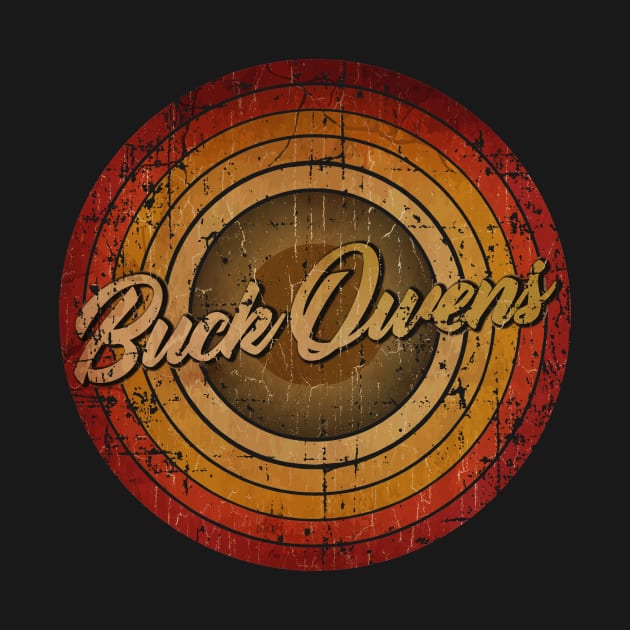 arjunthemaniac, Buck Owens circle vintage retro faded Buck Owens by arjunthemaniac