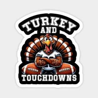 Thanksgiving Turkey And Touchdowns Football Men Kids Women Magnet