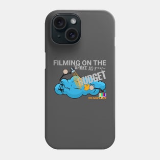 Filming on the "broke as f**k" budget Phone Case