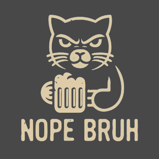 Not Today, Bruh: Grumpy Cat Design T-Shirt