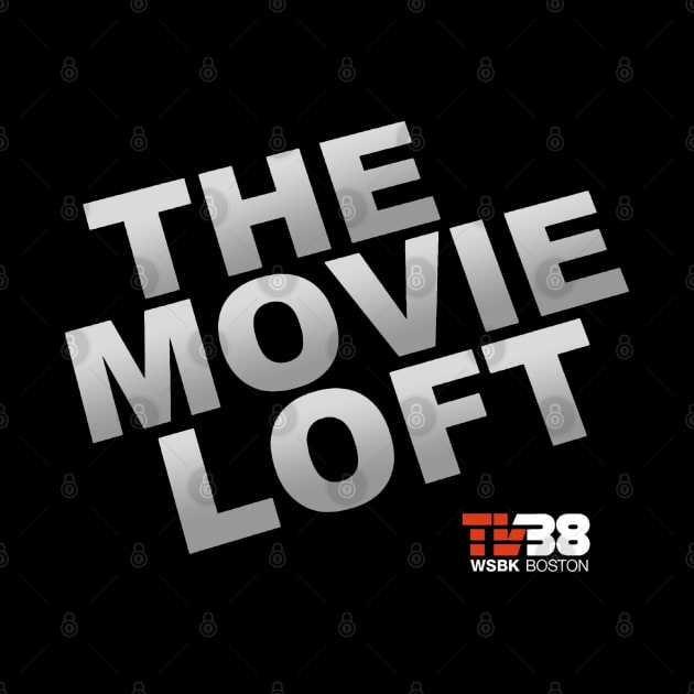 The Movie Loft - TV38 Boston by GeekGiftGallery