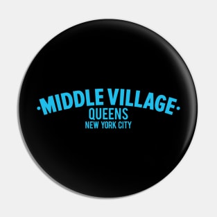 Middle Village Queens Logo - A Minimalist Tribute to Suburban Serenity Pin