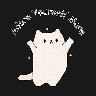 Adore yourself More T-Shirt