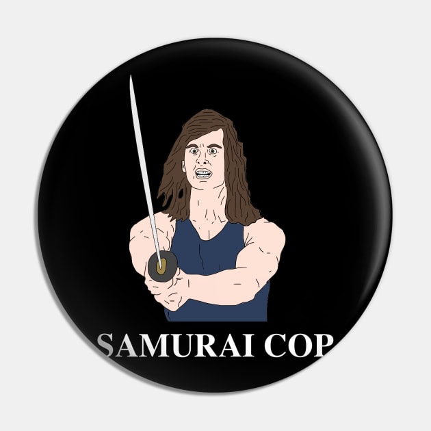 Samurai Cop Pin by VideoNasties