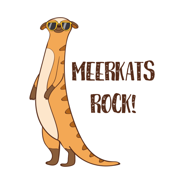 Meerkats Rock! Funny Cute Meerkat Love by Dreamy Panda Designs