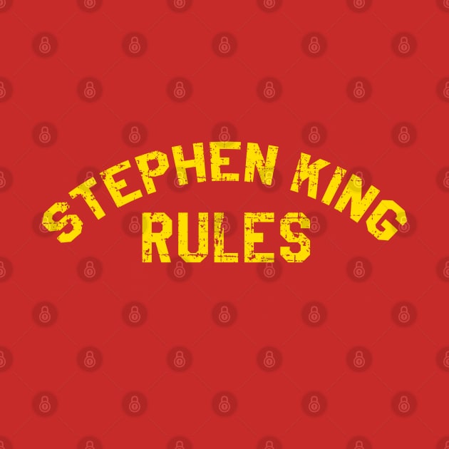 Stephen King Rules by woodsman