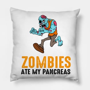 Zombies Ate My Pancreas T1D Type 1 Diabetes Girls Boys Pillow