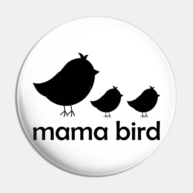 Mama Bird Pin by Sham