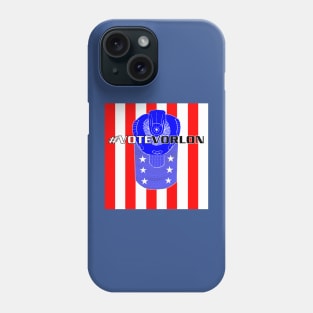 #VoteVorlon Phone Case