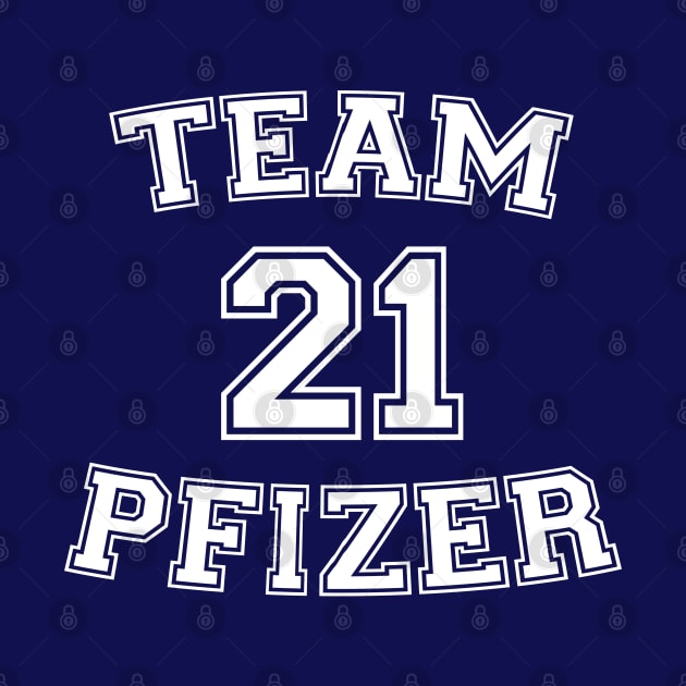 Vaccine pride: Team Pfizer (white college jersey typeface) by Ofeefee