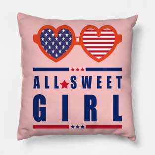 All Sweet Girl - Gift Idea For Any Girl Pillow