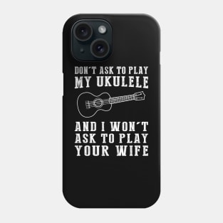 Ukulele Protocols T-Shirt Phone Case