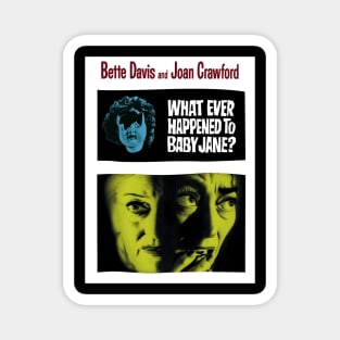 What Ever Happened to Baby Jane Magnet