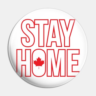 Canada Day 2020 Stay Home Pin