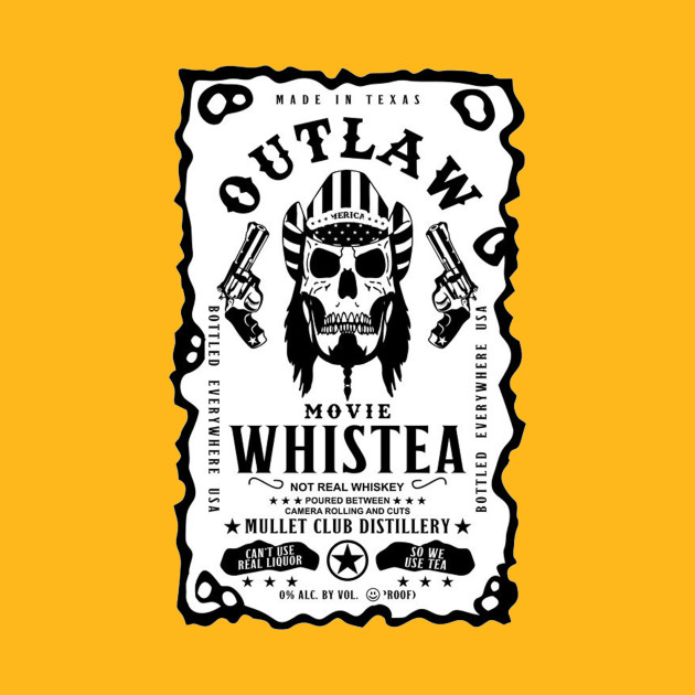 The Outlaw WhisTea White Label by ChazTaylor713