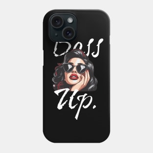 im the boss, boss up Phone Case