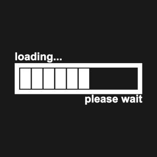 Loading... (White) T-Shirt