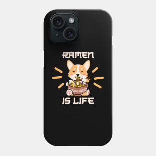 Ramen is life shiba Phone Case