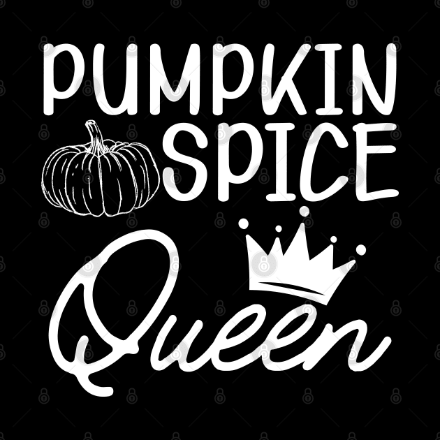 Pumpkin Spice Queen by KC Happy Shop