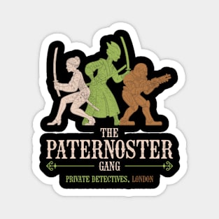 The Paternoster Gang Magnet