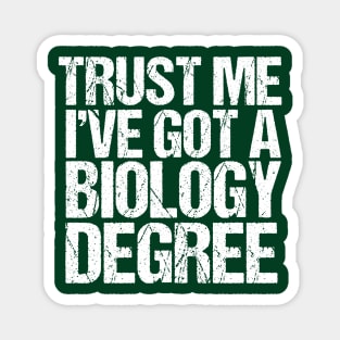 Funny Biology Major Graduation Magnet