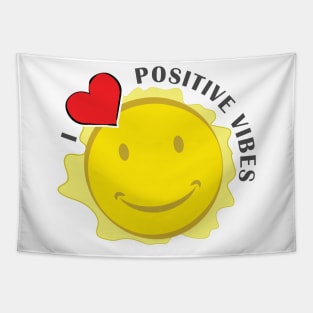 I Love Positive Vibes Tapestry