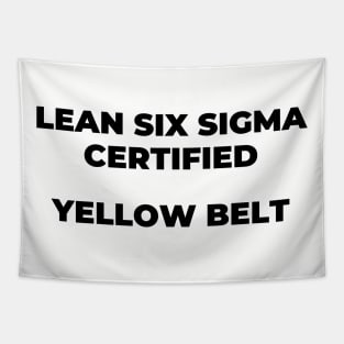 LEAN SIX SIGMA CERTIFIED - YELLOW BELT Tapestry