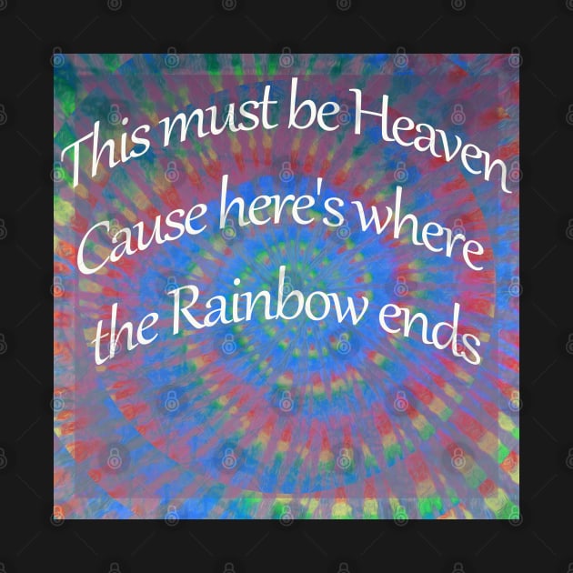 Rainbow tie dye Dead head Grateful Dead lyric St of Circumstance by Aurora X