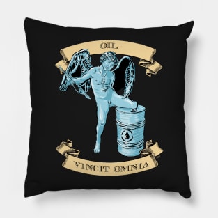 OIL VINCIT OMNIA Pillow