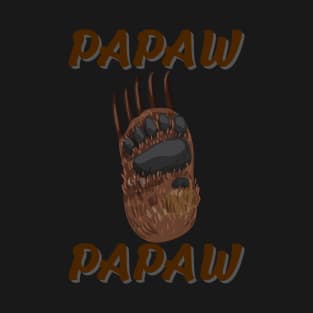 Papaw Papaw T-Shirt