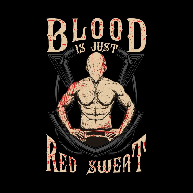 Funny Blood Is Just Red Sweat MMA Martial Arts Pun by theperfectpresents