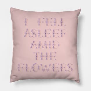 Flowers, Daydream, Gardening, Floral, Flora, Love My Garden Pillow