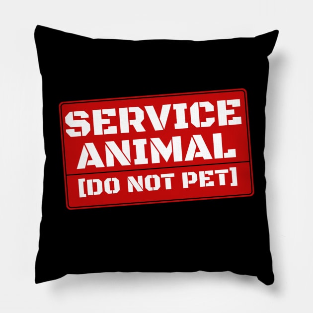 Service Animal Do Not Pet Pillow by denkanysti