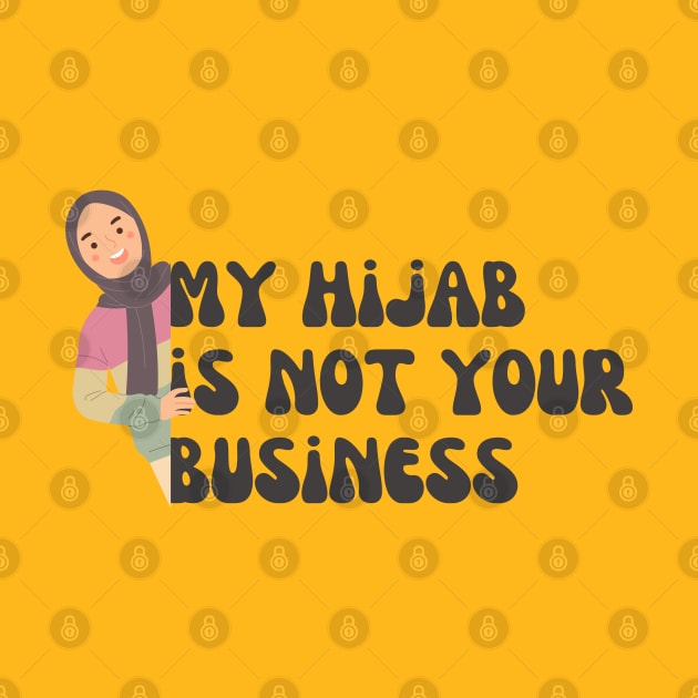 my hijab is not your business by Metavershort