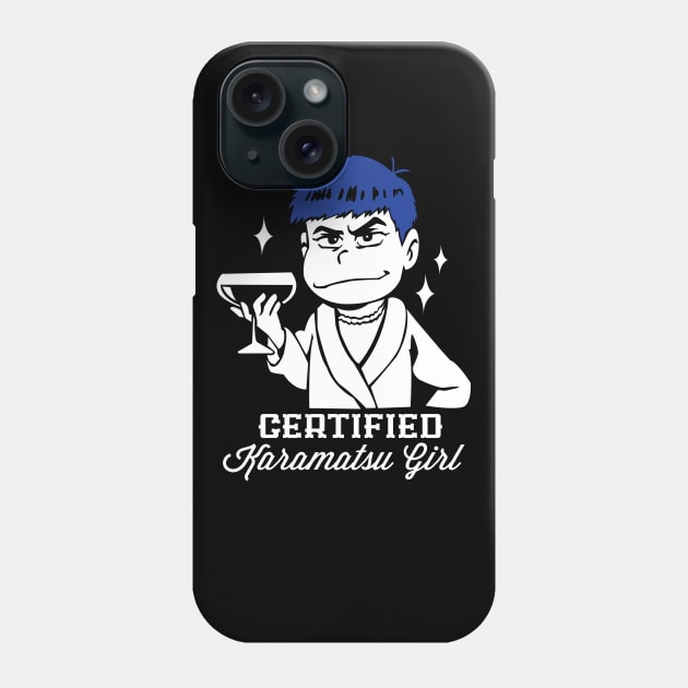 Certified Karamatsu Girl Phone Case by merch.x.wear