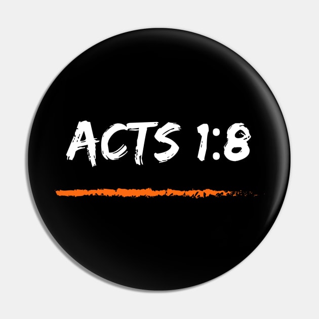 Acts 1:8 Bible Pin by Zenflow