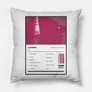 Loveless Tracklist Pillow