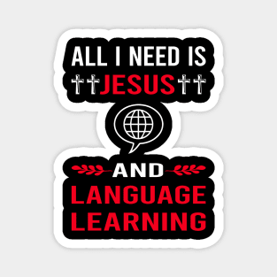 I Need Jesus And Language Learning Magnet