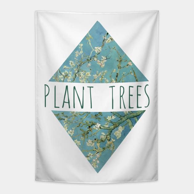 plant trees Tapestry by FandomizedRose