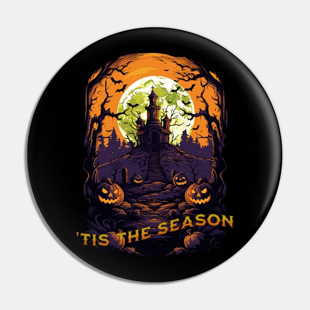 'Tis the Season Halloween Pin by Atomic Blizzard