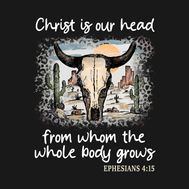 Christ Is Our Head, From Whom The Whole Body Grows Desert Bull-Skull Cactus by Maja Wronska