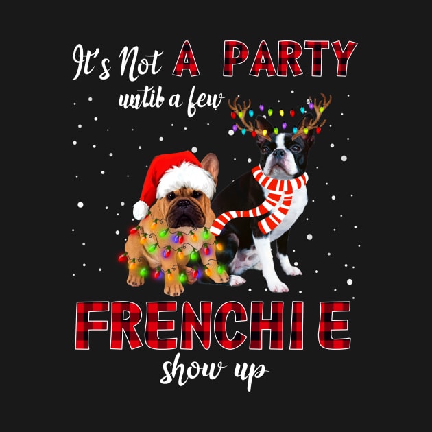 It's Not A Party With A Jew Frenchie Show Up Funny Gift by kimmygoderteart