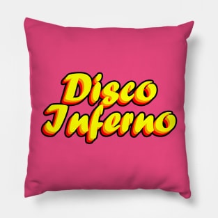 Disco Inferno Pillow