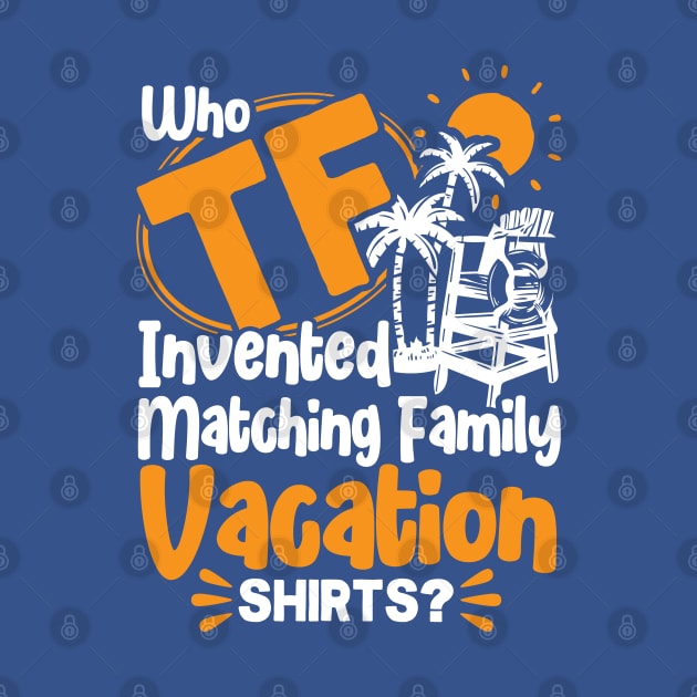 Matching Family Vacation Shirts Holiday Family Vacation by Toeffishirts