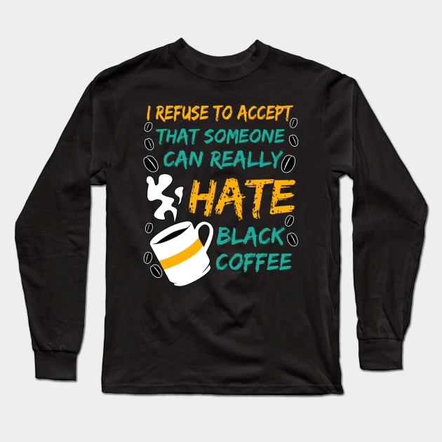 Hat's What I Do I Drink Coffee I Hate People And I Know Things Fathers Day  Gift Idea For Goat T-Shirt