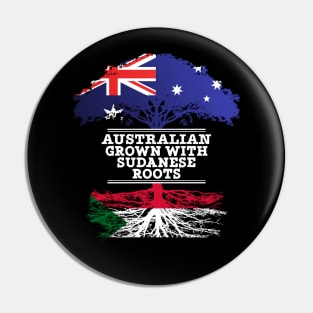 Australian Grown With Sudanese Roots - Gift for Sudanese With Roots From Sudan Pin