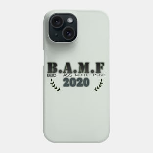 2020 BAMF Phone Case