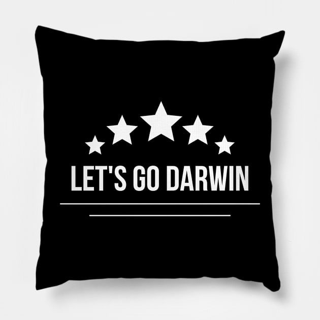 Let's Go Darwin Pillow by Lasso Print