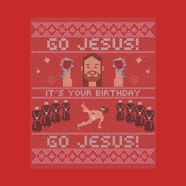 Jesus Birthday Ugly Sweater by Philly Drinkers